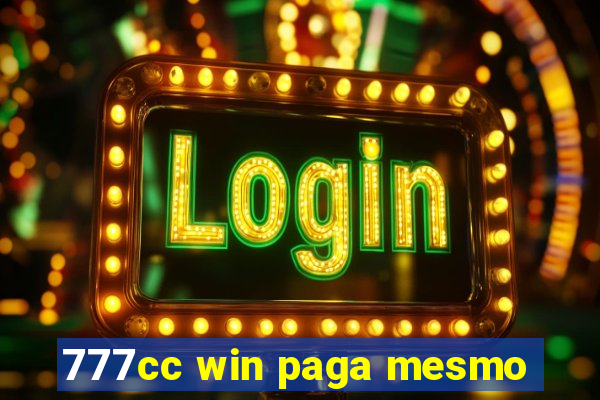 777cc win paga mesmo